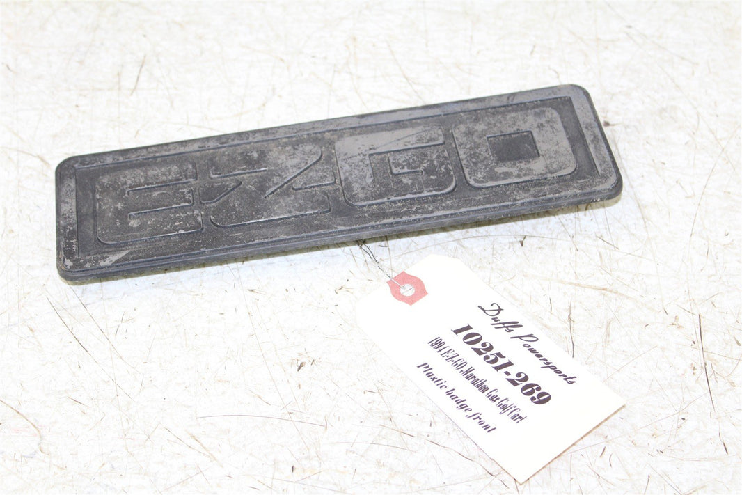 1994 EZGO Marathon GAS Golf Cart Front Grille Badge Decal Name Plate 10251
