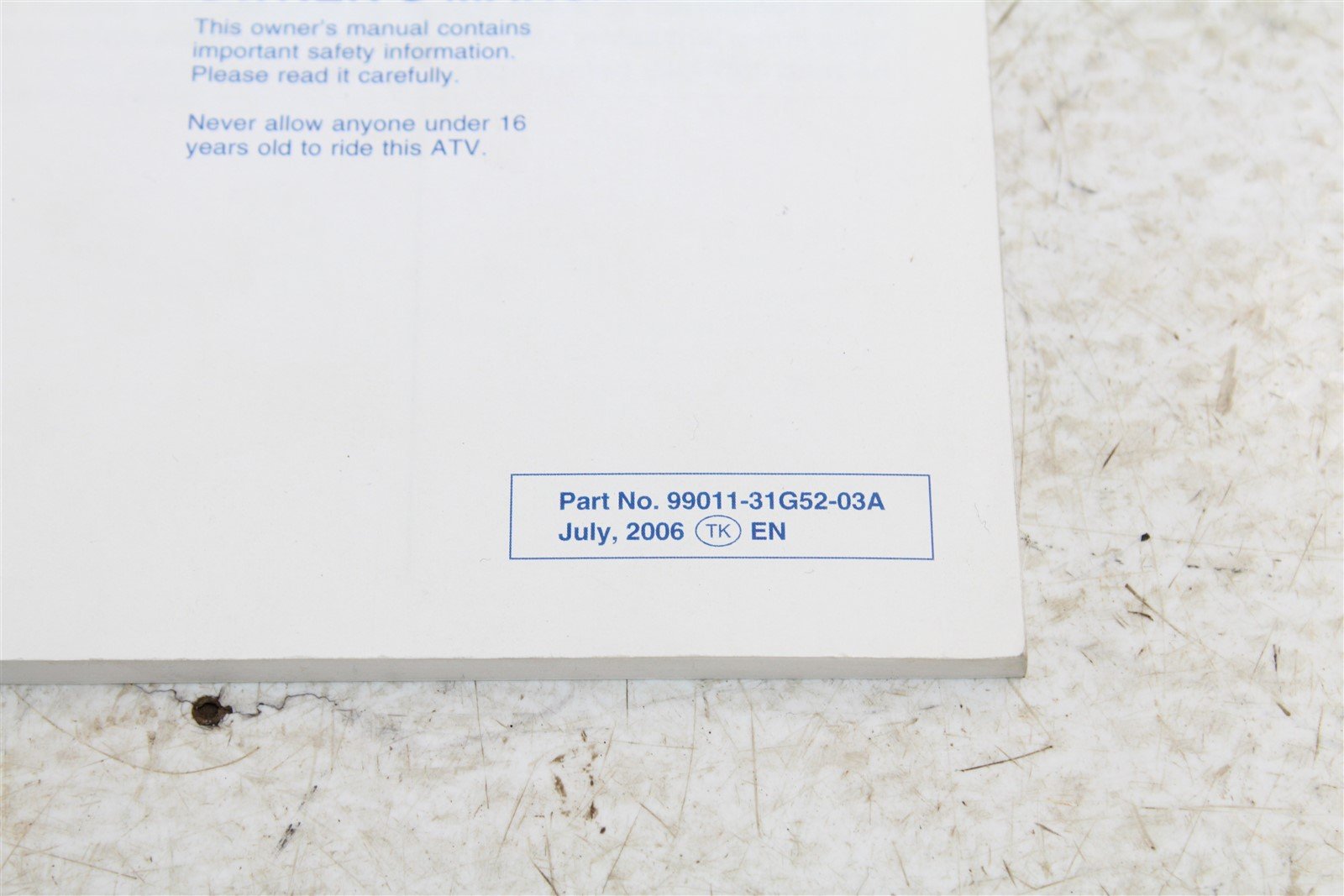 OEM Suzuki LT-A700X Owner's Manual 99011-31G52-03A