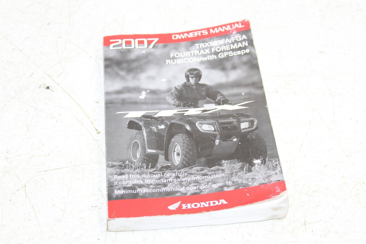 2007 Honda Foreman Rubicon TRX 500 FA Owners Manual Booklet